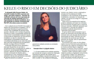 Kelly: O Risco em Decisões do Judiciário